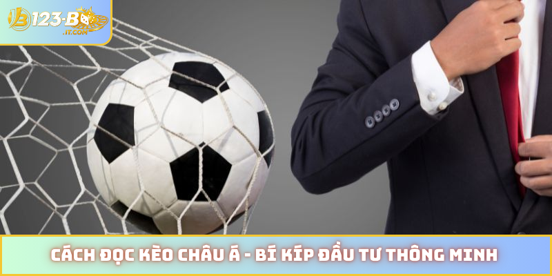 Cách đọc kèo châu Á