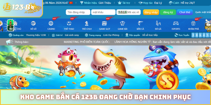 Kho game bắn cá 123B đang chờ bạn chinh phục