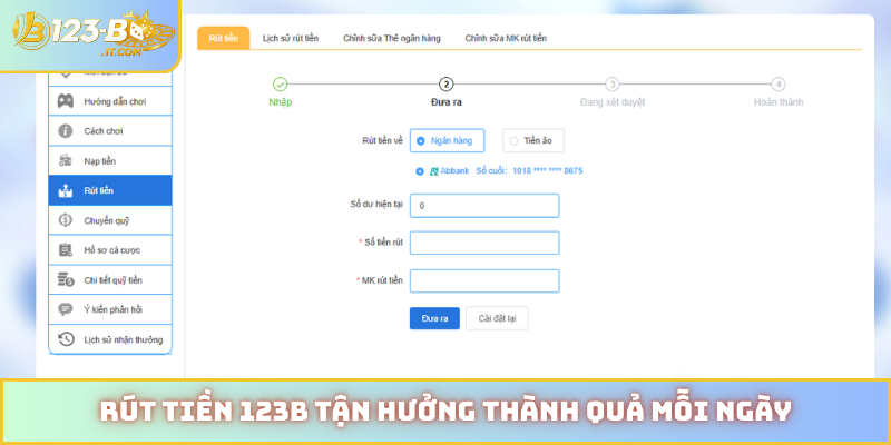 Rút tiền 123B tận hưởng thành quả mỗi ngày