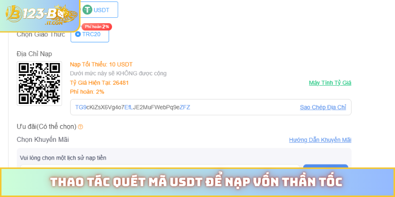 Thao tác quét mã USDT để nạp vốn thần tốc