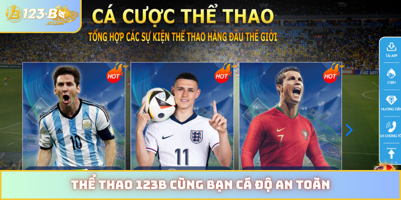 Thể thao 123B cùng bạn cá độ an toàn