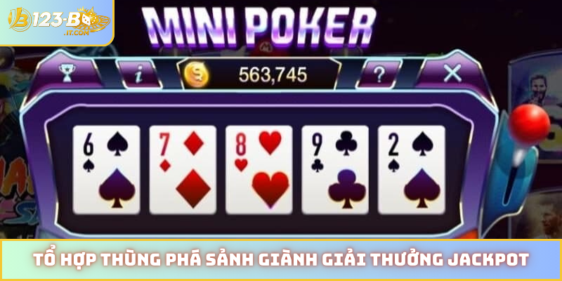 Tổ hợp thùng phá sảnh giành giải thưởng jackpot
