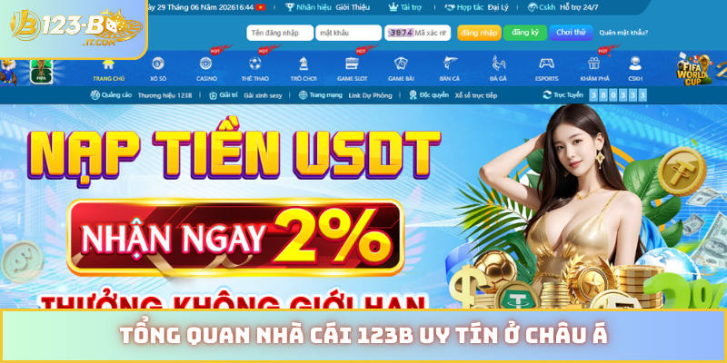 Tổng quan nhà cái 123B uy tín ở châu Á