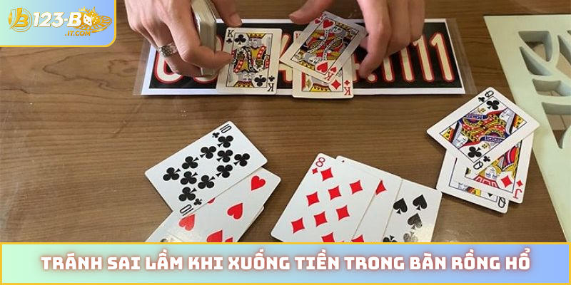Tránh sai lầm khi xuống tiền trong bàn rồng hổ